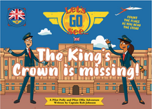 Load image into Gallery viewer, Let&#39;s Go See - The Kings Crown Is Missing
